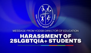 Message from 好色tv Director of Education re: Harassment of 2SLGBTQIA+ Students