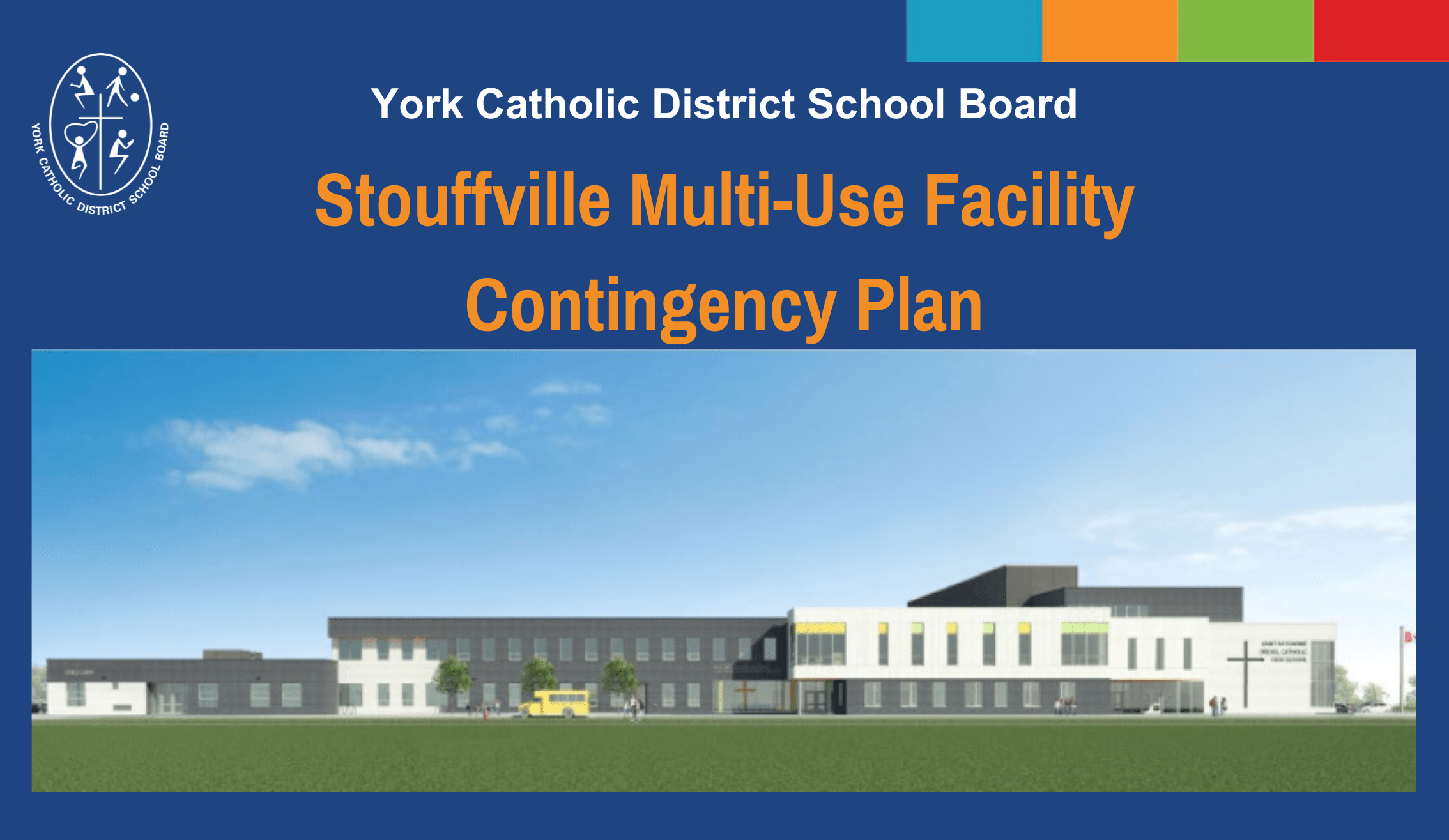 Stouffville Multi-Use Facility Contingency Plan